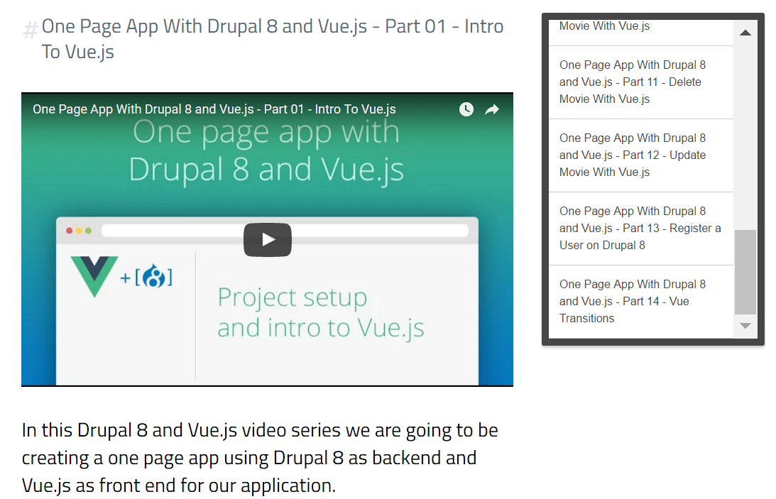 Drupal 8 as a backend and Vue.js used as a front end