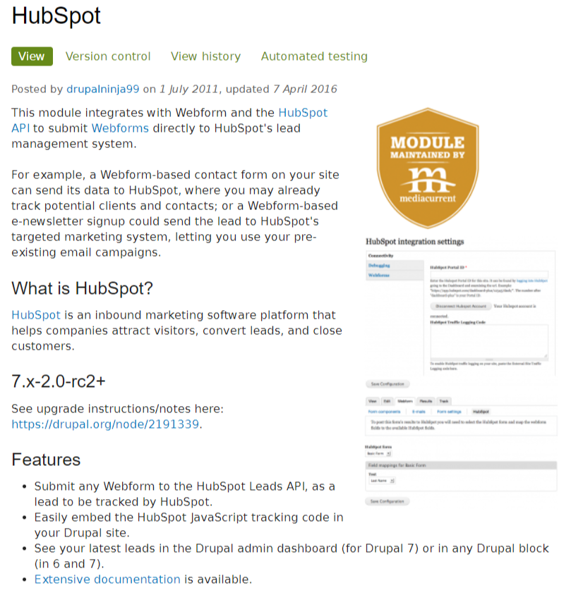 This module integrates with Webform and the HubSpot API to submit Webforms directly to HubSpot's lead management system.